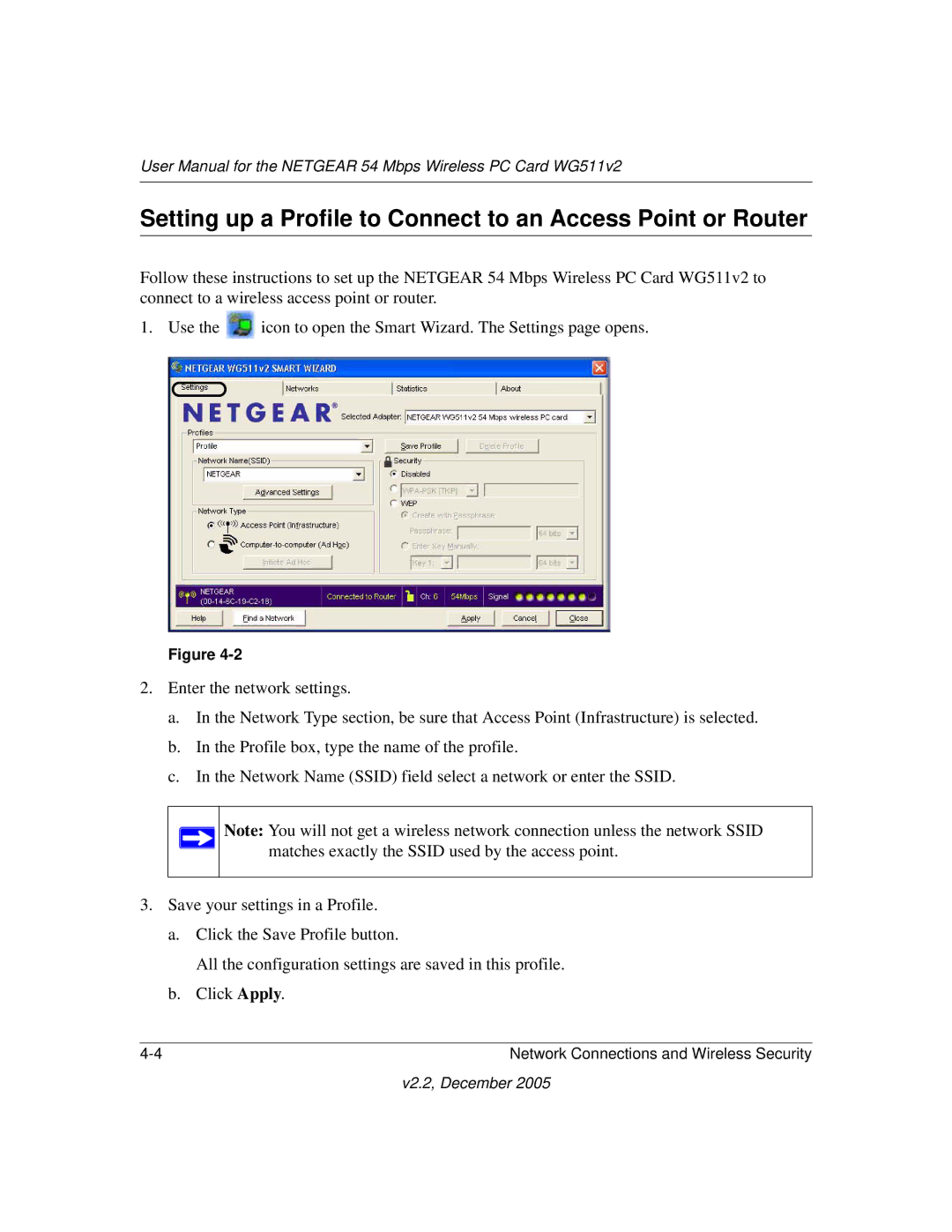 NETGEAR WG511v2 user manual Setting up a Profile to Connect to an Access Point or Router 