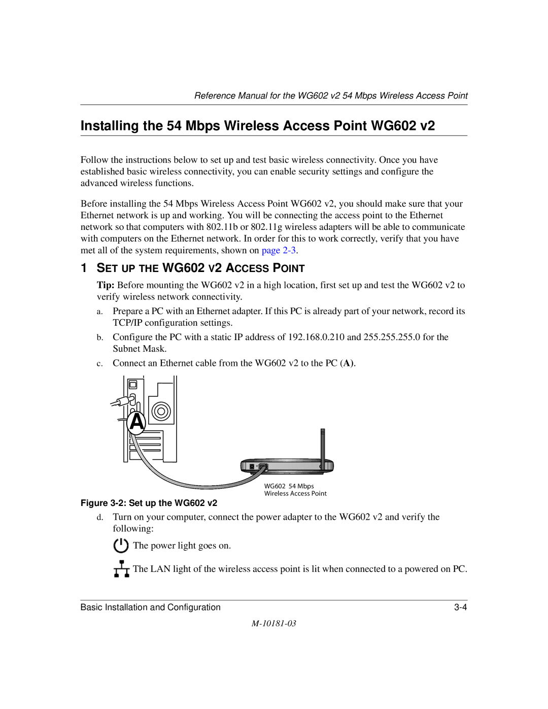 NETGEAR manual Installing the 54 Mbps Wireless Access Point WG602, SET UP the WG602 V2 Access Point 