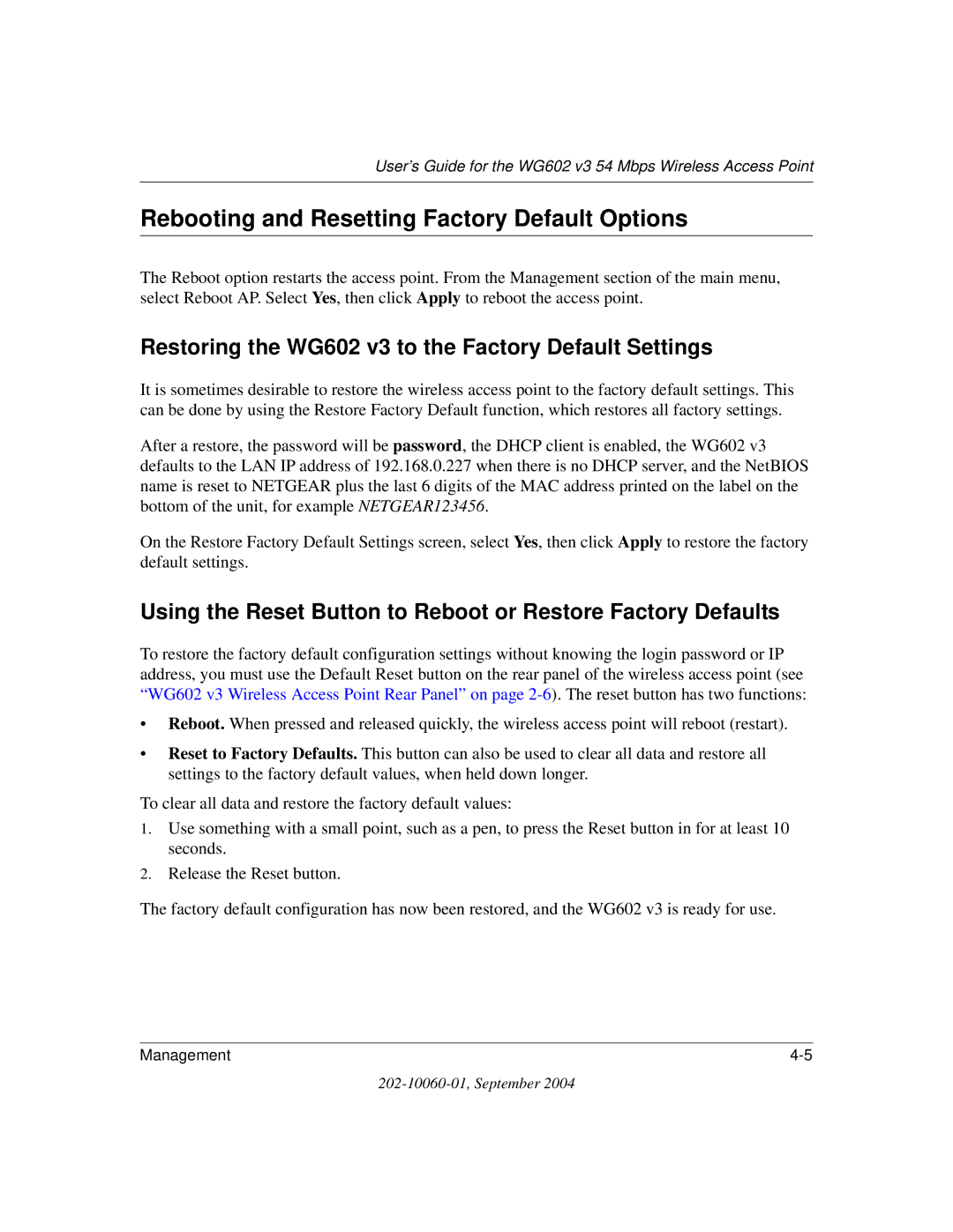 NETGEAR WG602NA Rebooting and Resetting Factory Default Options, Restoring the WG602 v3 to the Factory Default Settings 