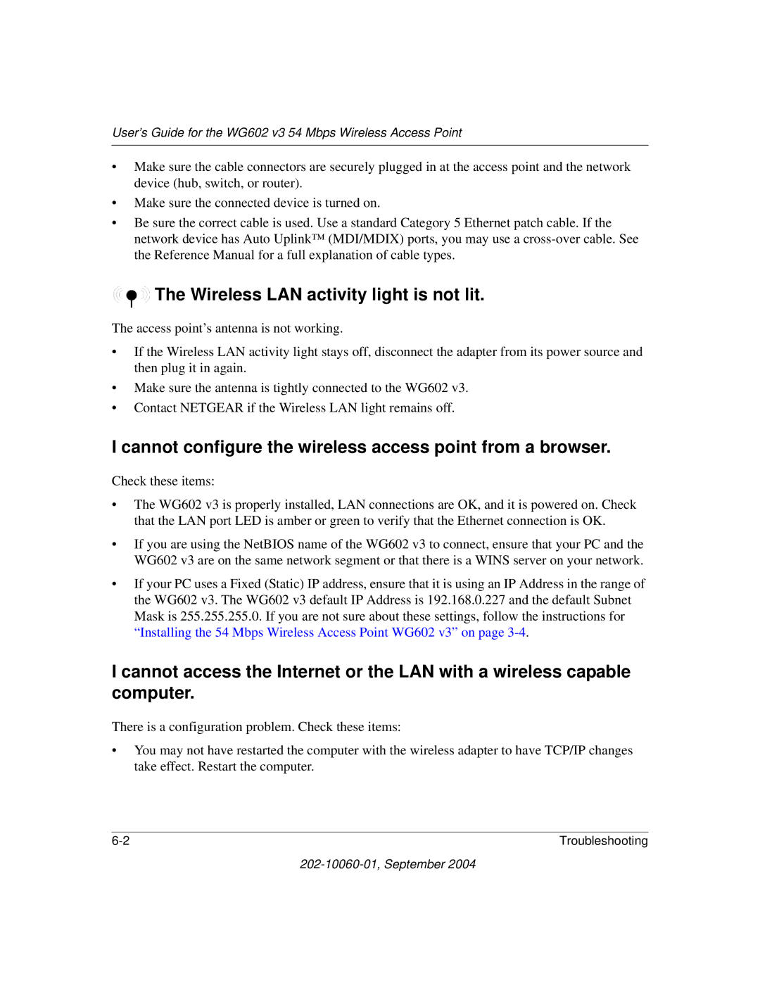 NETGEAR WG602NA manual Wireless LAN activity light is not lit, Cannot configure the wireless access point from a browser 