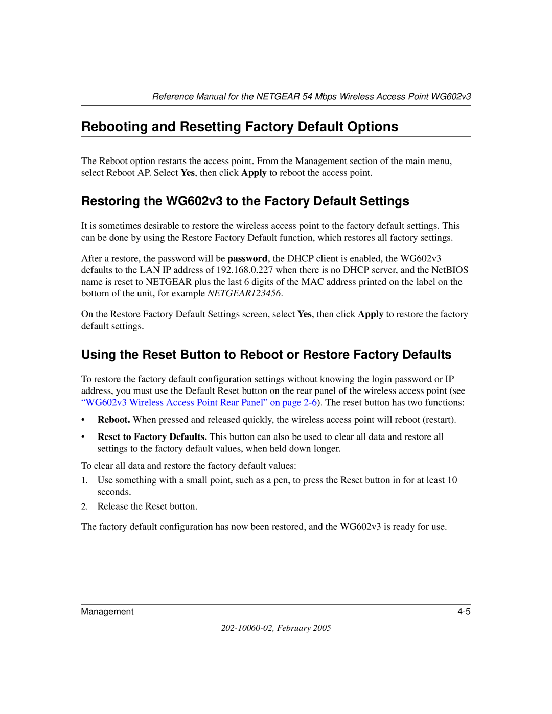 NETGEAR manual Rebooting and Resetting Factory Default Options, Restoring the WG602v3 to the Factory Default Settings 