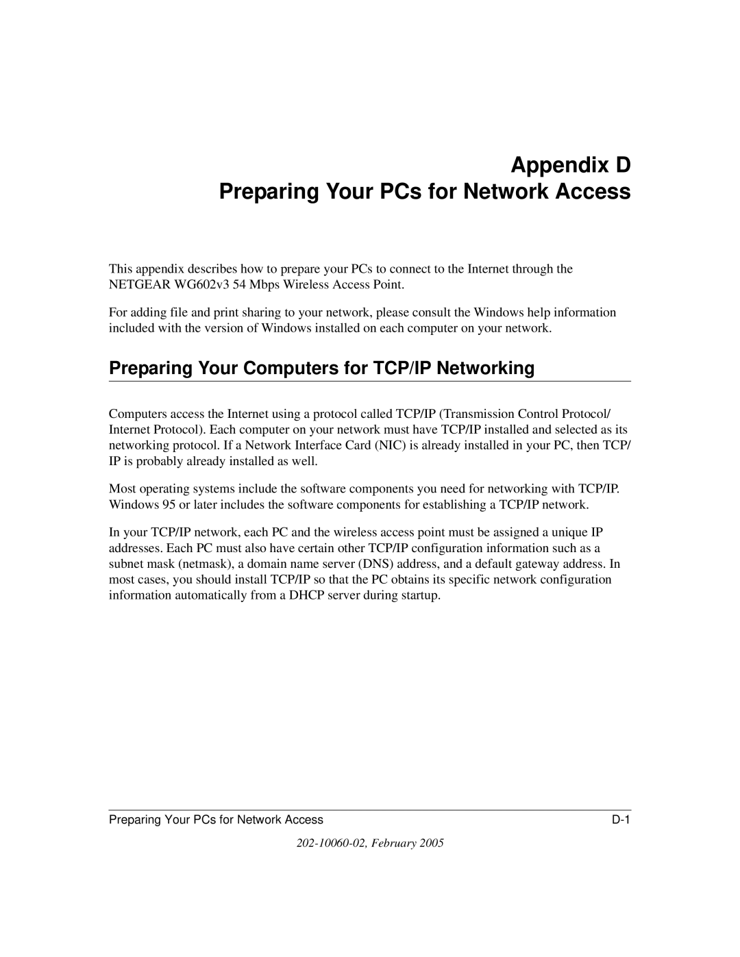 NETGEAR WG602v3 manual Appendix D Preparing Your PCs for Network Access, Preparing Your Computers for TCP/IP Networking 