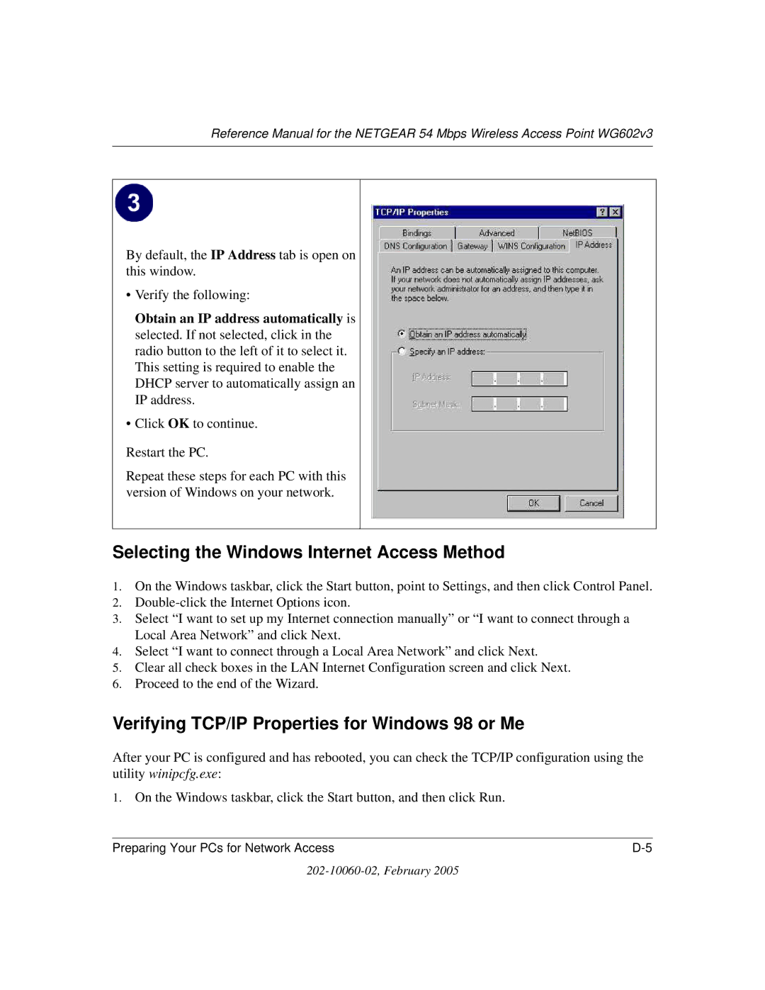 NETGEAR WG602v3 manual Selecting the Windows Internet Access Method, Verifying TCP/IP Properties for Windows 98 or Me 