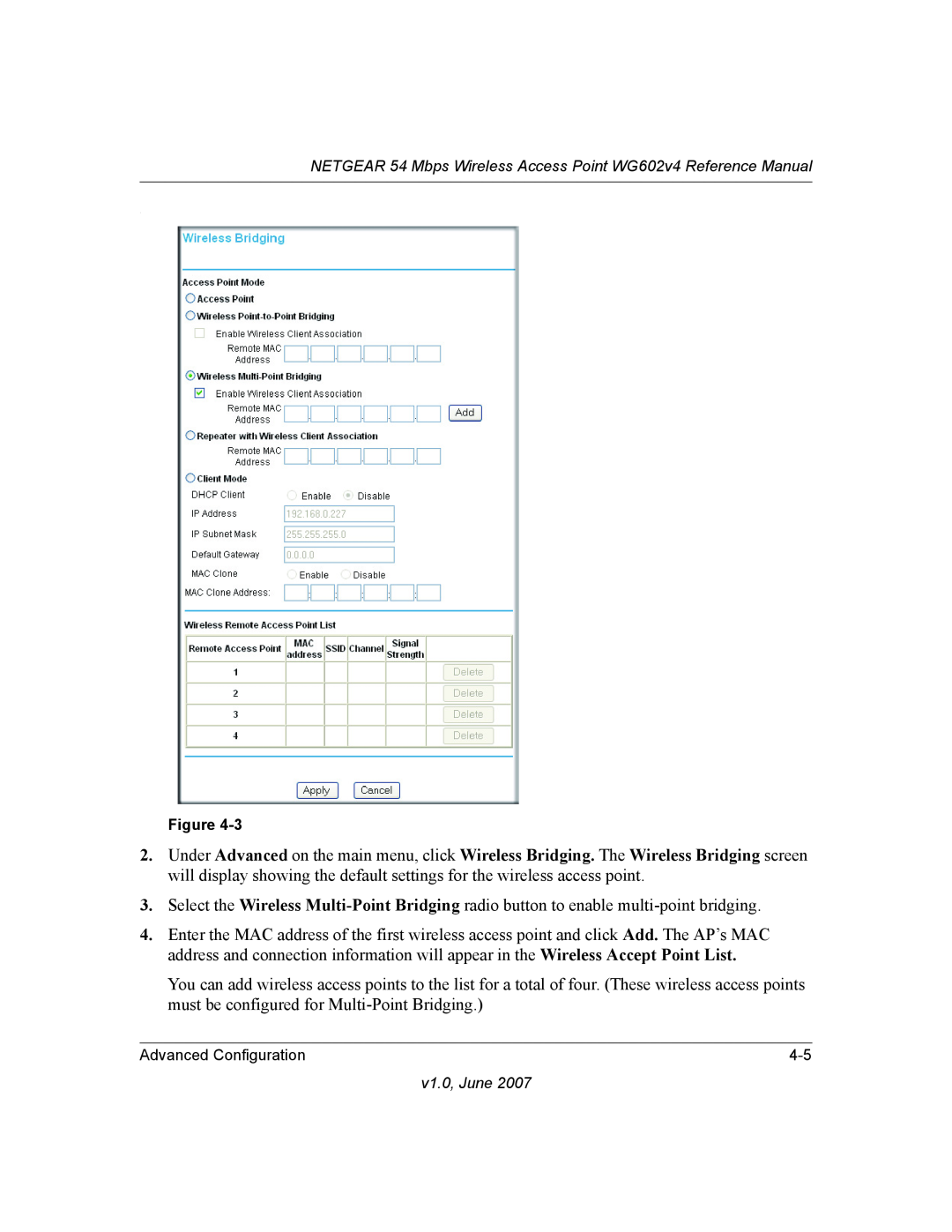 NETGEAR WG602V4 manual Select the Wireless Multi-Point Bridging radio button to enable multi-point bridging 