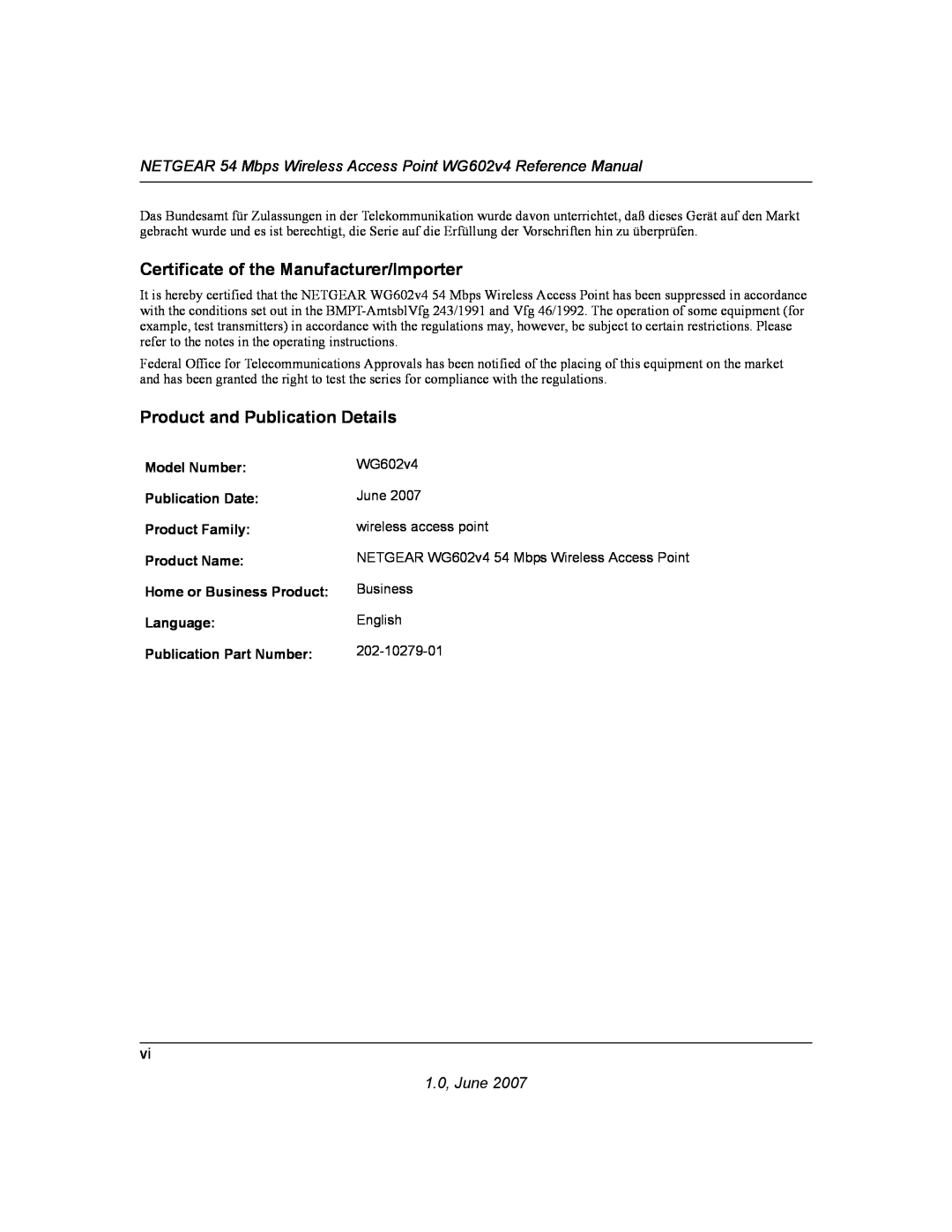 NETGEAR WG602V4 manual Certificate of the Manufacturer/Importer, Product and Publication Details, 1.0, June 