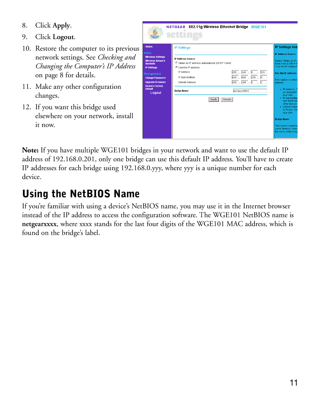 NETGEAR WGE101 manual Using the NetBIOS Name, Click Apply Click Logout 