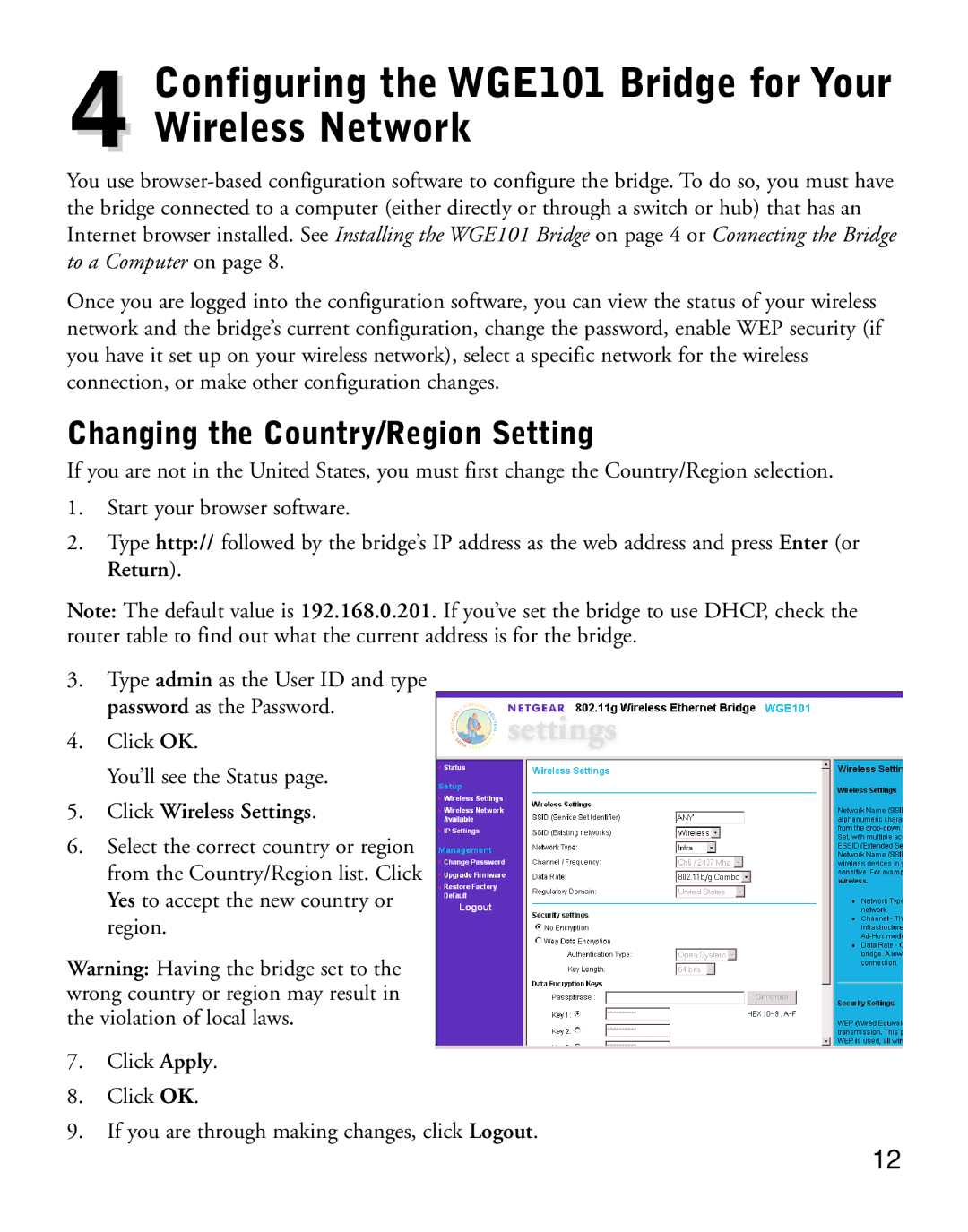 NETGEAR manual Configuring the WGE101 Bridge for Your Wireless Network, Changing the Country/Region Setting 