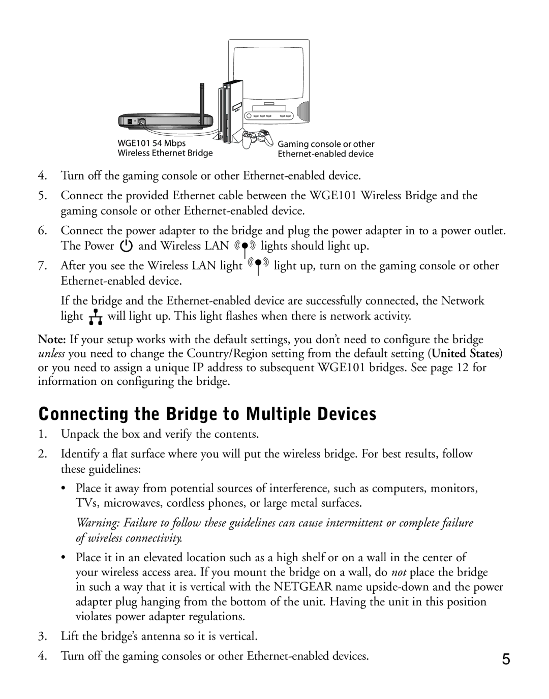 NETGEAR WGE101 manual Connecting the Bridge to Multiple Devices 