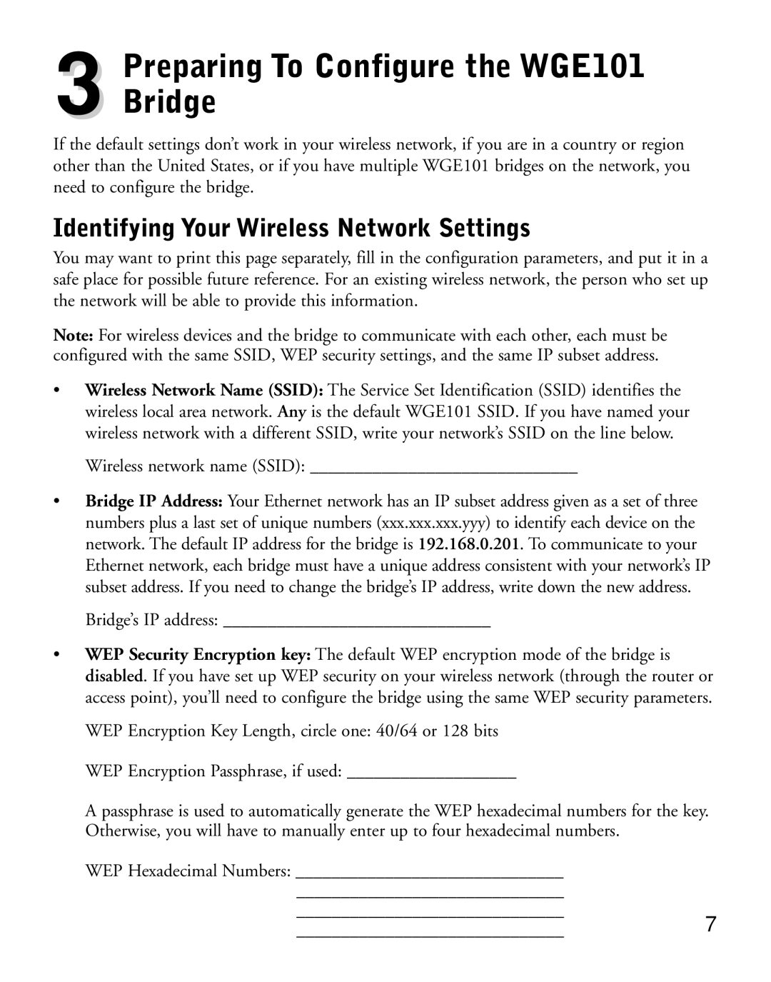 NETGEAR manual Preparing To Configure the WGE101 Bridge, Identifying Your Wireless Network Settings 