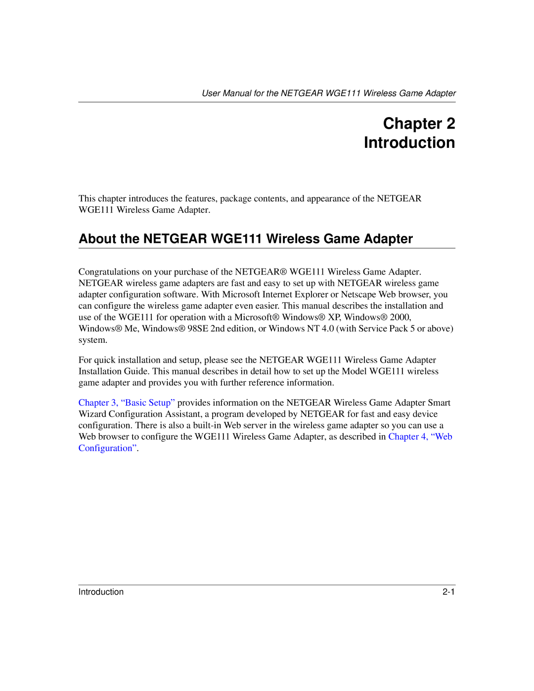 NETGEAR user manual Chapter Introduction, About the Netgear WGE111 Wireless Game Adapter 