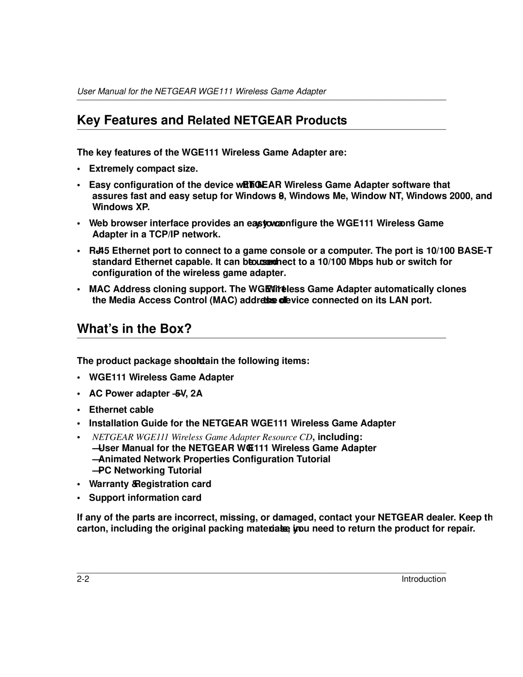 NETGEAR WGE111 user manual What’s in the Box?, Key Features and Related Netgear Products 