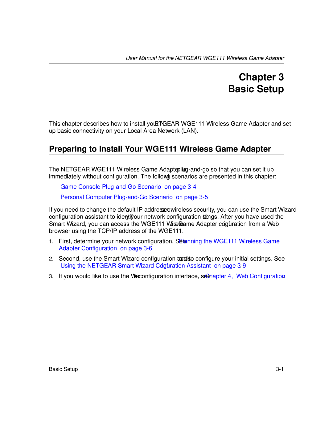 NETGEAR user manual Chapter Basic Setup, Preparing to Install Your WGE111 Wireless Game Adapter 