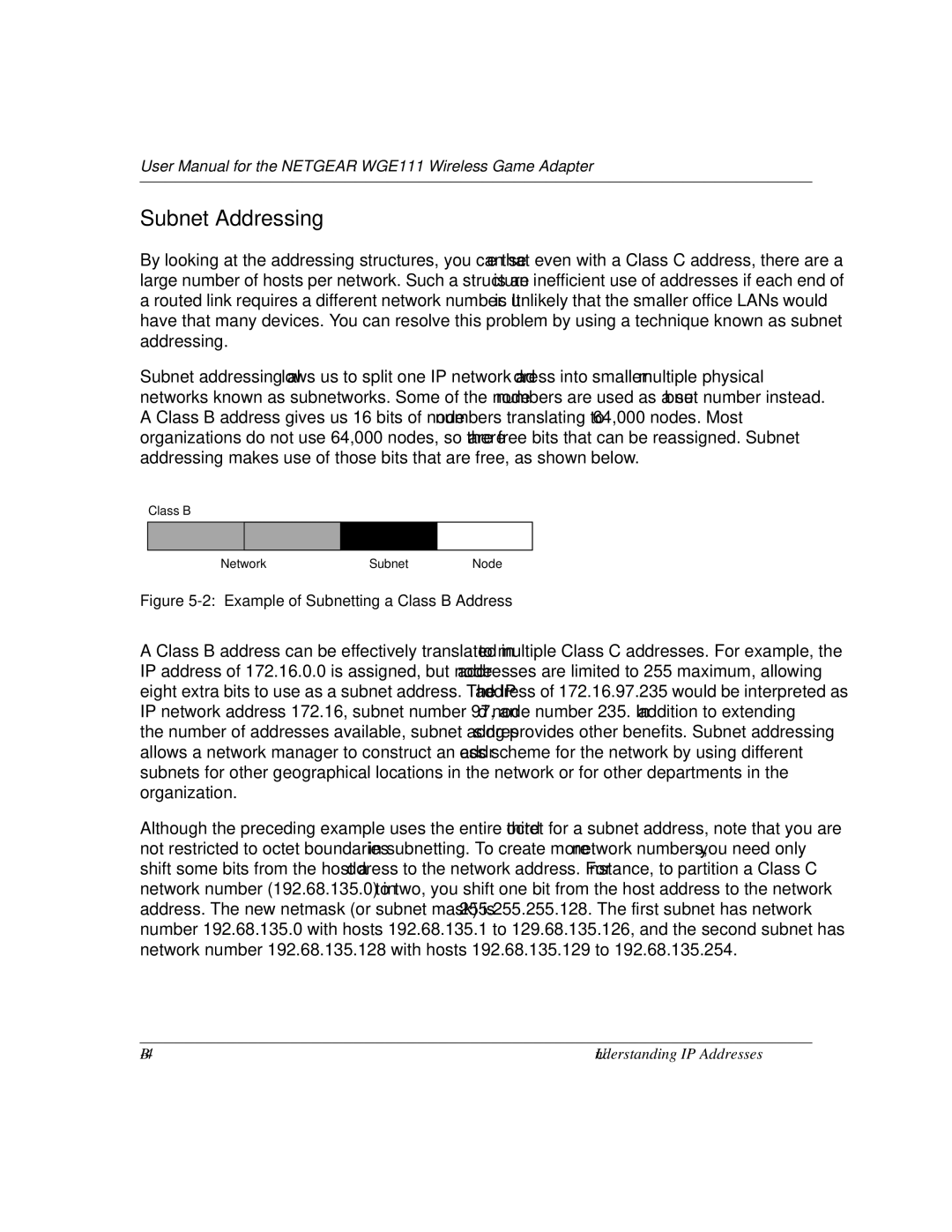 NETGEAR WGE111 user manual Subnet Addressing, Example of Subnetting a Class B Address 