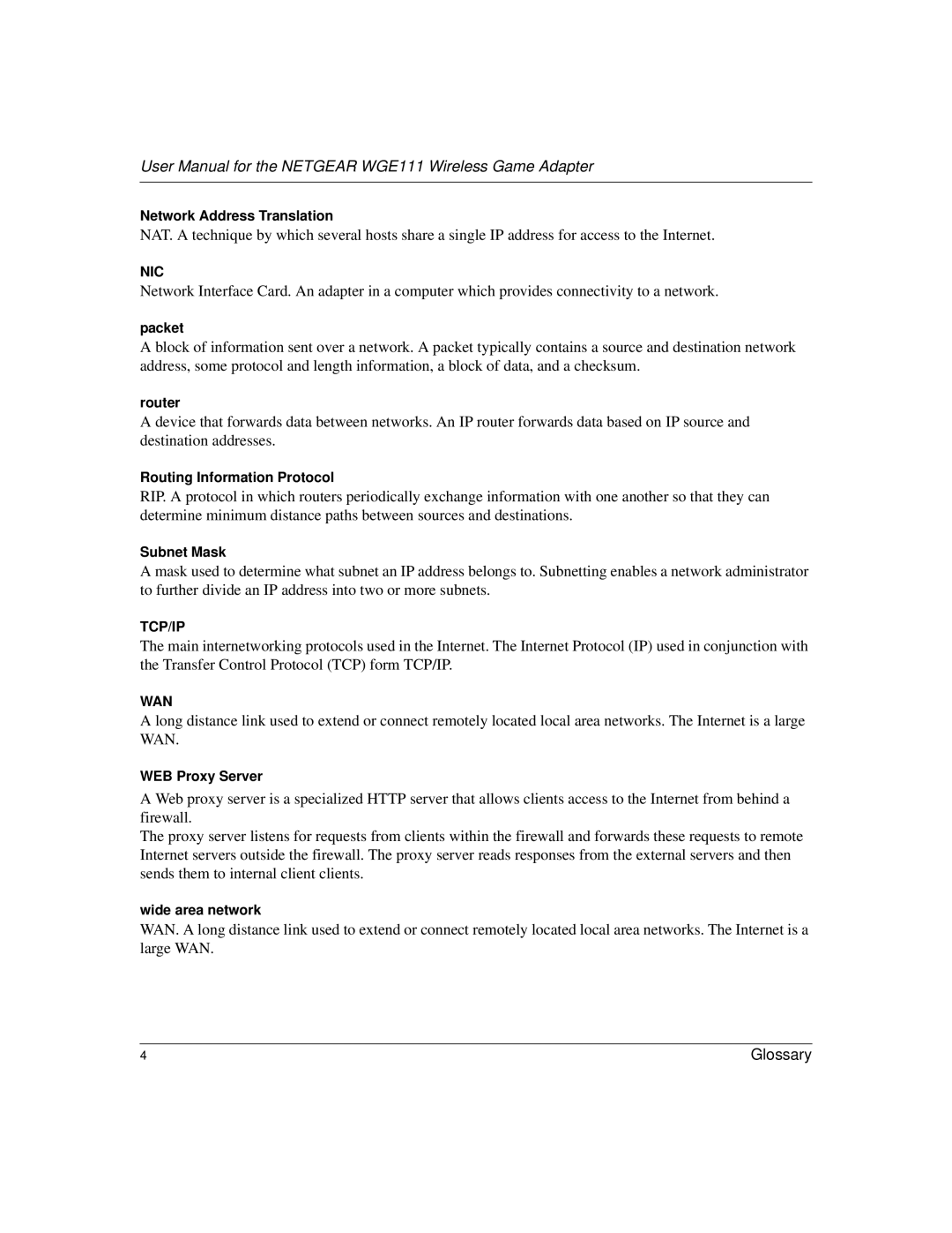 NETGEAR WGE111 user manual Nic 