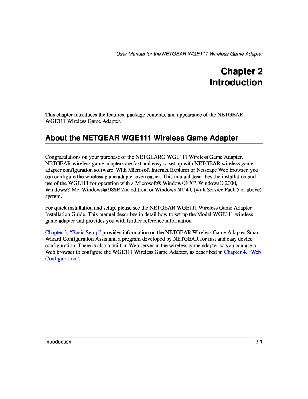 NETGEAR user manual Chapter Introduction, About the NETGEAR WGE111 Wireless Game Adapter 