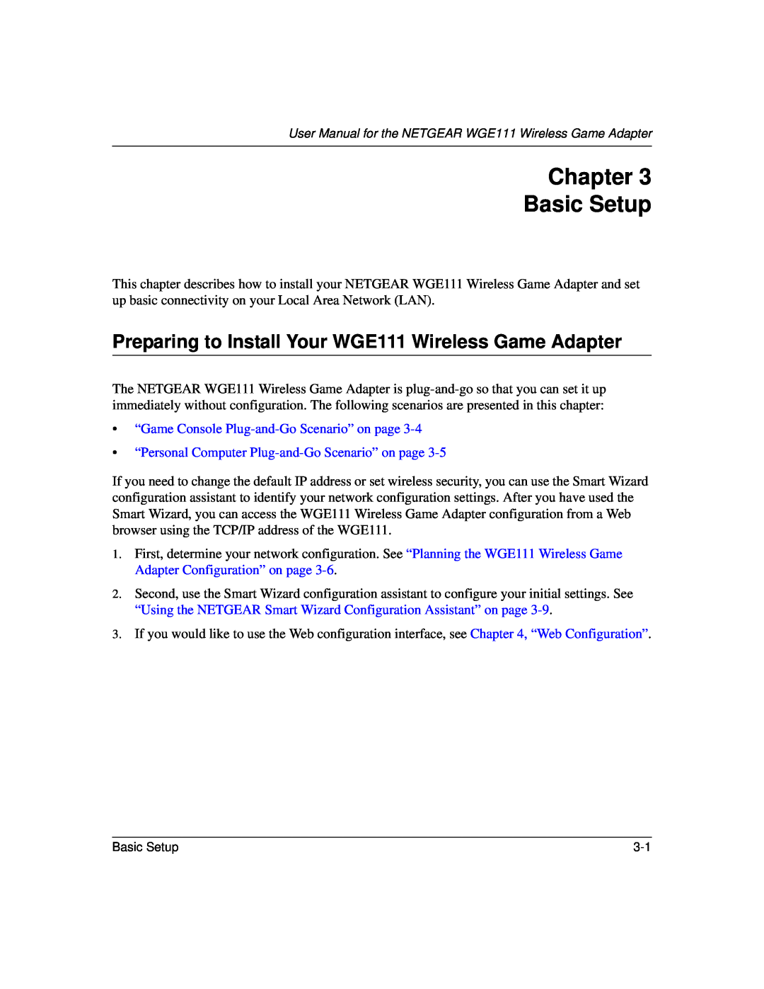 NETGEAR user manual Chapter Basic Setup, Preparing to Install Your WGE111 Wireless Game Adapter 