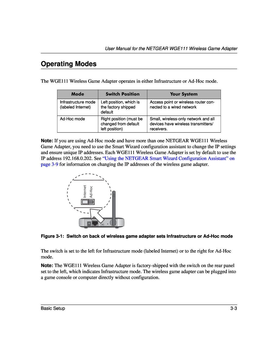 NETGEAR WGE111 user manual Operating Modes, Switch Position, Your System 