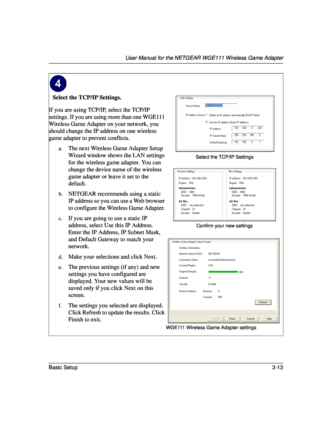 NETGEAR WGE111 user manual Select the TCP/IP Settings 