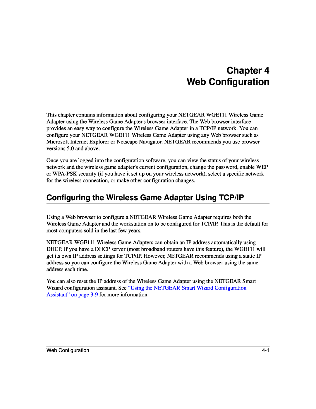 NETGEAR WGE111 user manual Chapter Web Configuration, Configuring the Wireless Game Adapter Using TCP/IP 