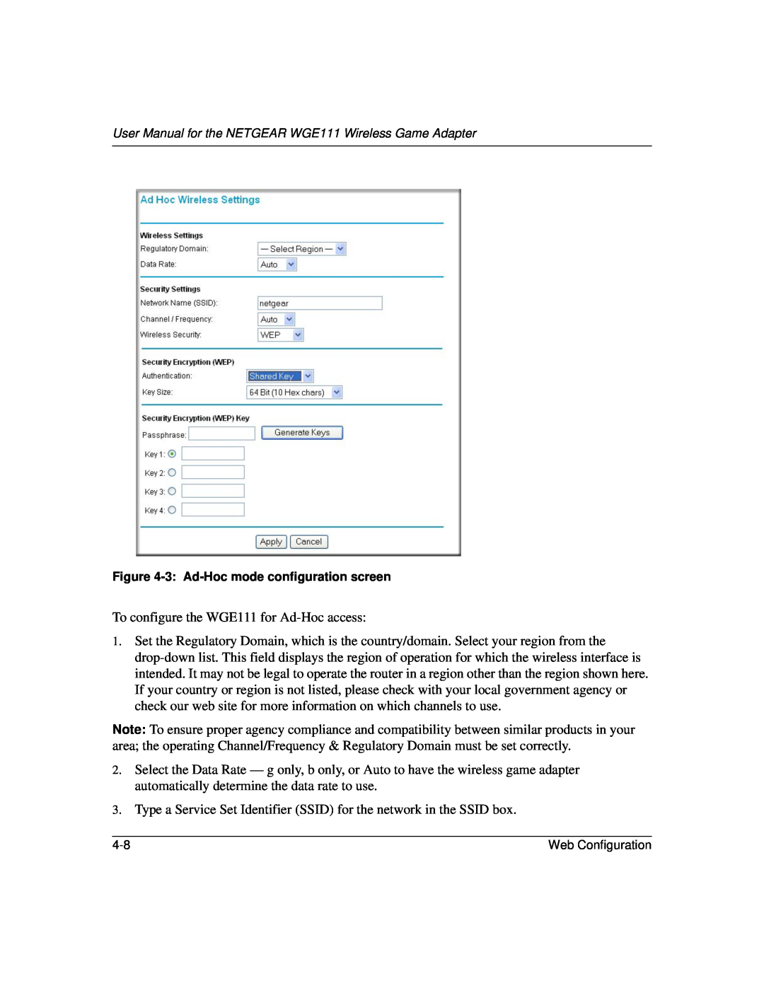 NETGEAR user manual To configure the WGE111 for Ad-Hoc access 