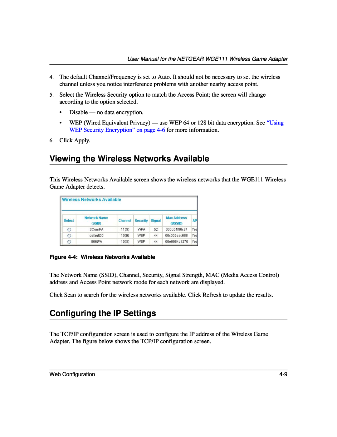NETGEAR WGE111 Viewing the Wireless Networks Available, Configuring the IP Settings, 4 Wireless Networks Available 
