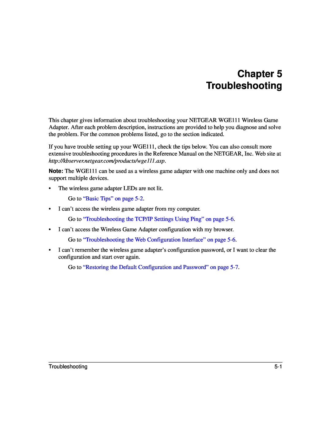 NETGEAR WGE111 user manual Chapter Troubleshooting, Go to “Troubleshooting the TCP/IP Settings Using Ping” on page 