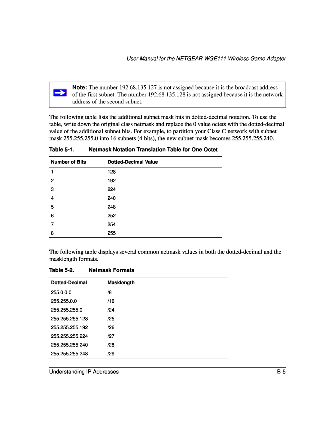 NETGEAR WGE111 user manual 1. Netmask Notation Translation Table for One Octet, 2. Netmask Formats, Number of Bits 