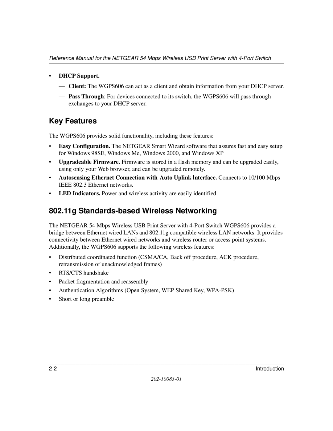 NETGEAR WGPS606 manual Key Features, 802.11g Standards-based Wireless Networking 