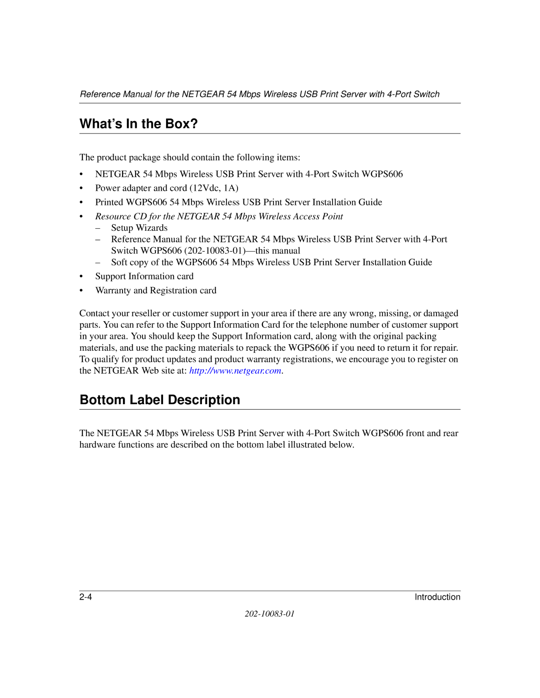 NETGEAR WGPS606 manual What’s In the Box?, Bottom Label Description 