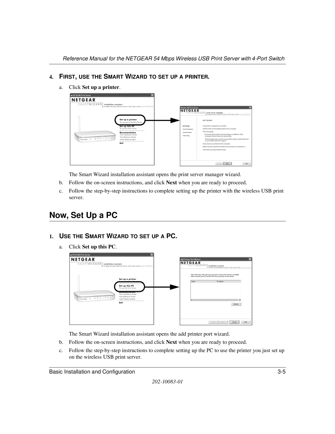 NETGEAR WGPS606 manual Now, Set Up a PC 