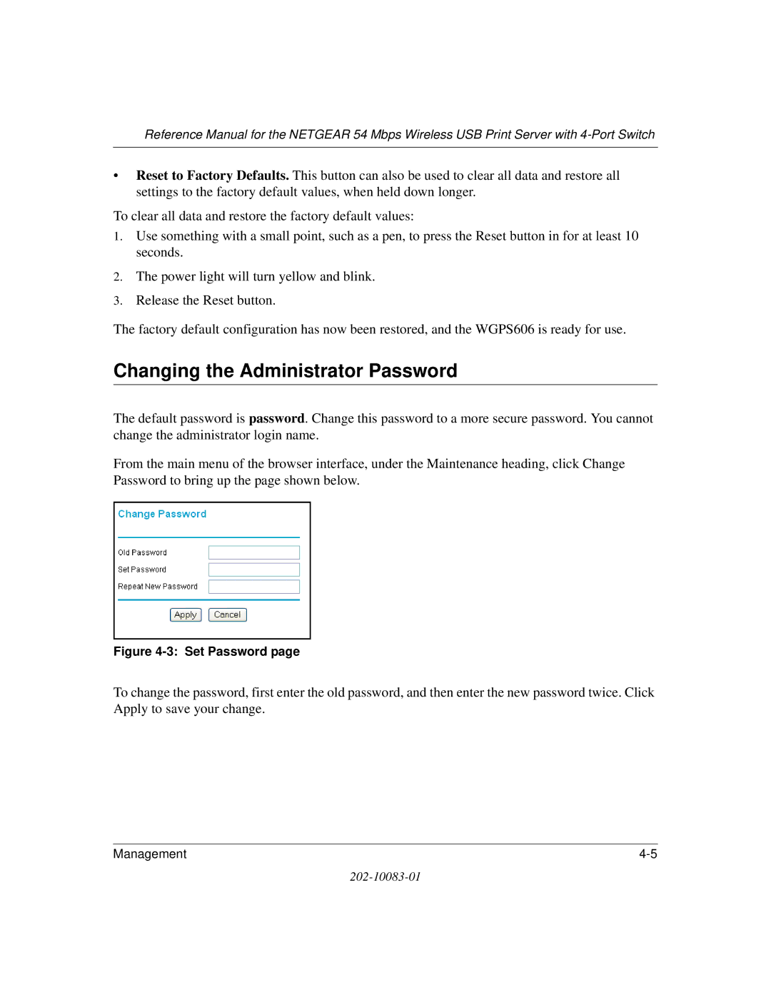 NETGEAR WGPS606 manual Changing the Administrator Password, Set Password 