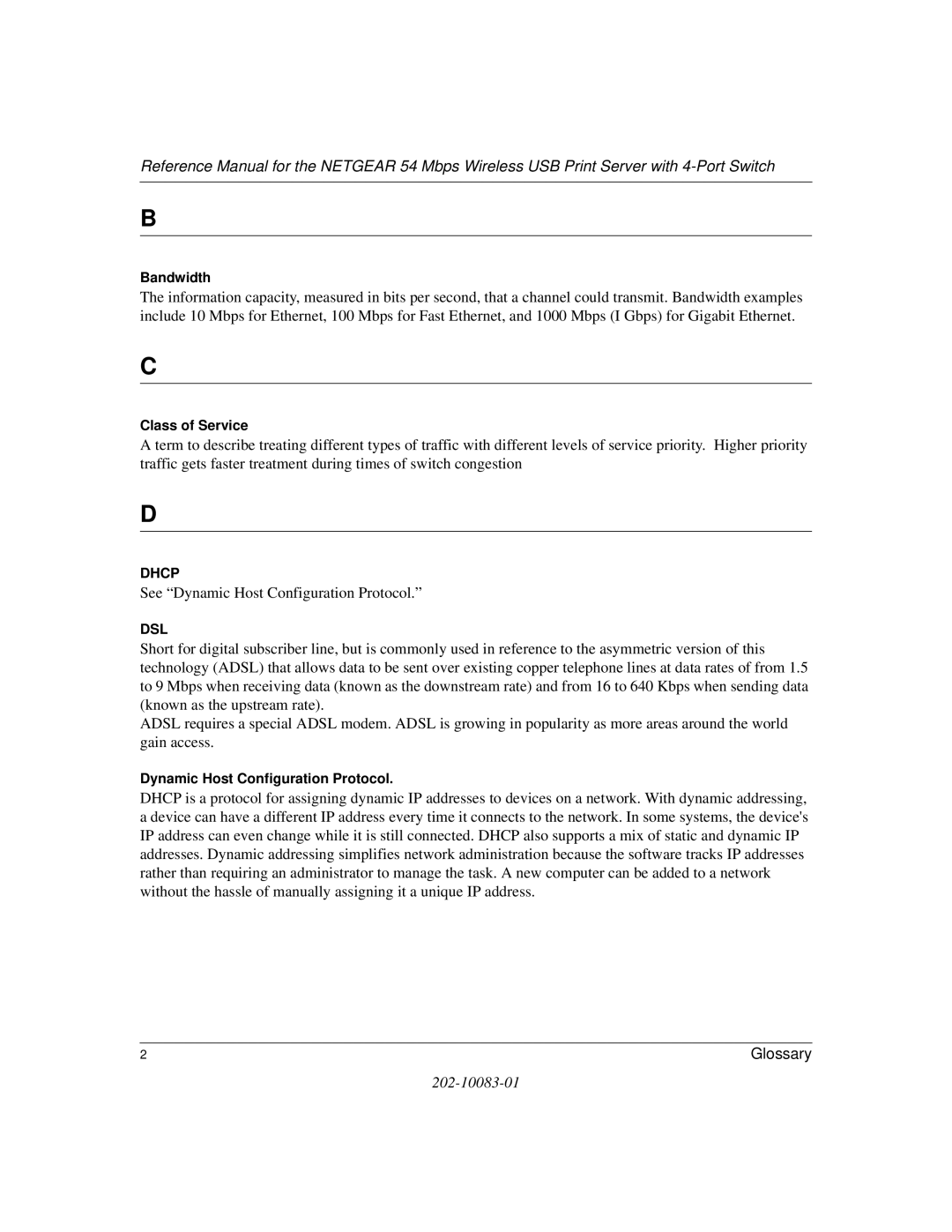 NETGEAR WGPS606 manual See Dynamic Host Configuration Protocol 