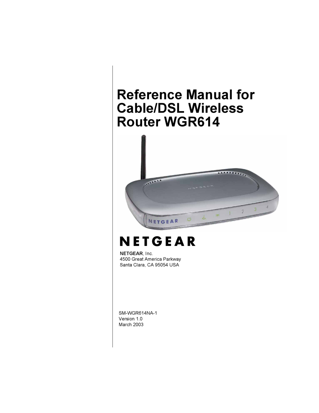 NETGEAR NTGWGR614 manual Reference Manual for Cable/DSL Wireless Router WGR614 