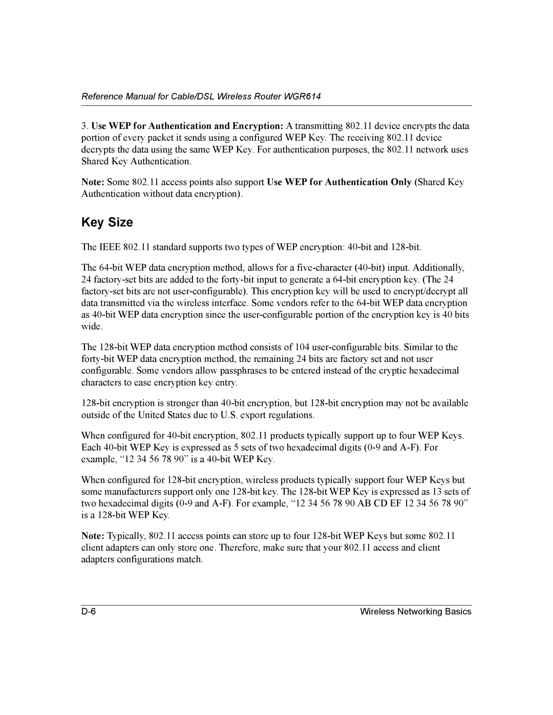 NETGEAR NTGWGR614 manual Key Size 