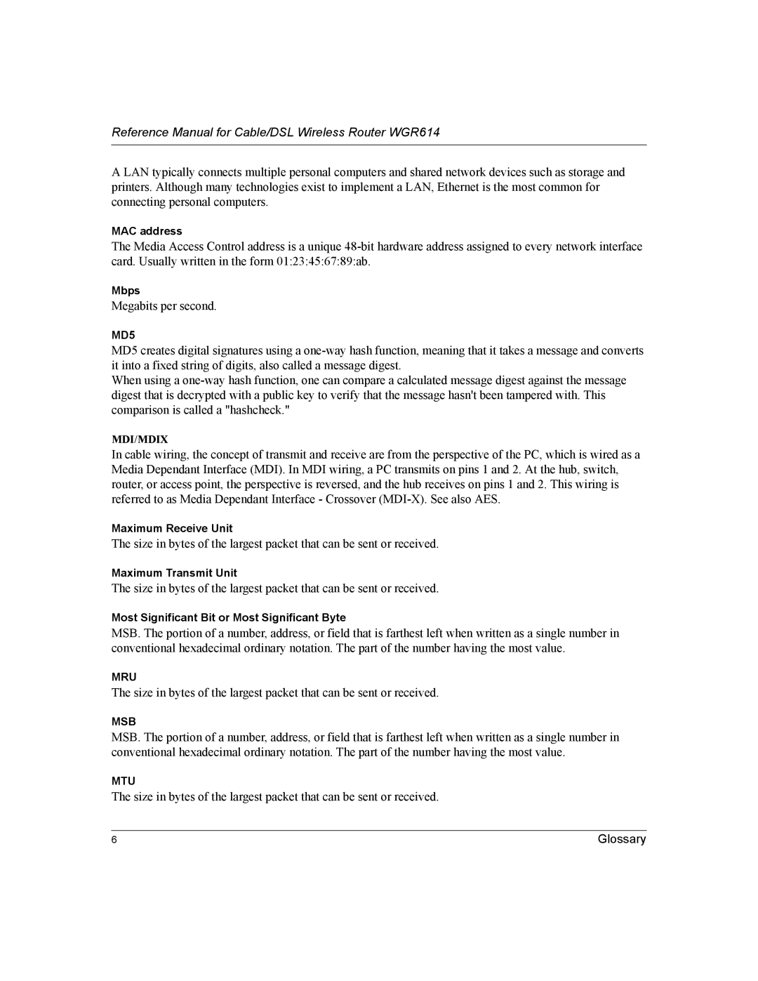 NETGEAR NTGWGR614 manual Megabits per second 