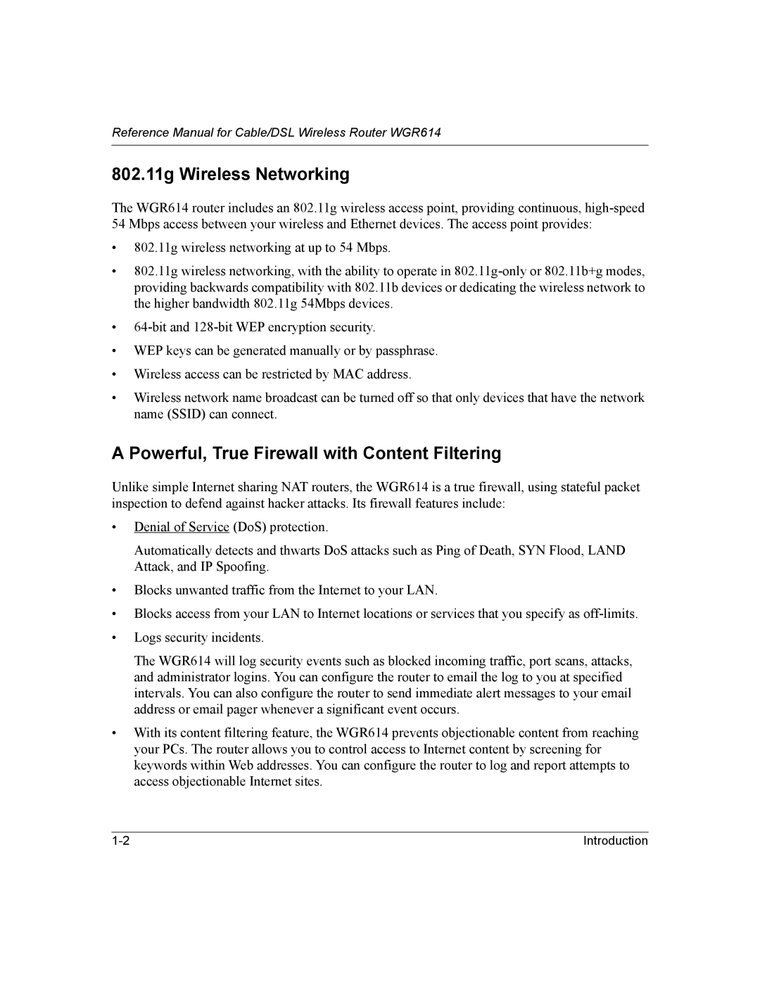 NETGEAR NTGWGR614 manual 802.11g Wireless Networking, Powerful, True Firewall with Content Filtering 