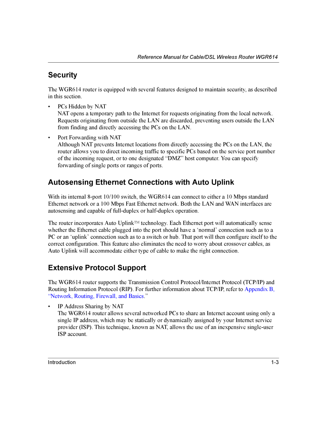 NETGEAR NTGWGR614 manual Security, Autosensing Ethernet Connections with Auto Uplink, Extensive Protocol Support 