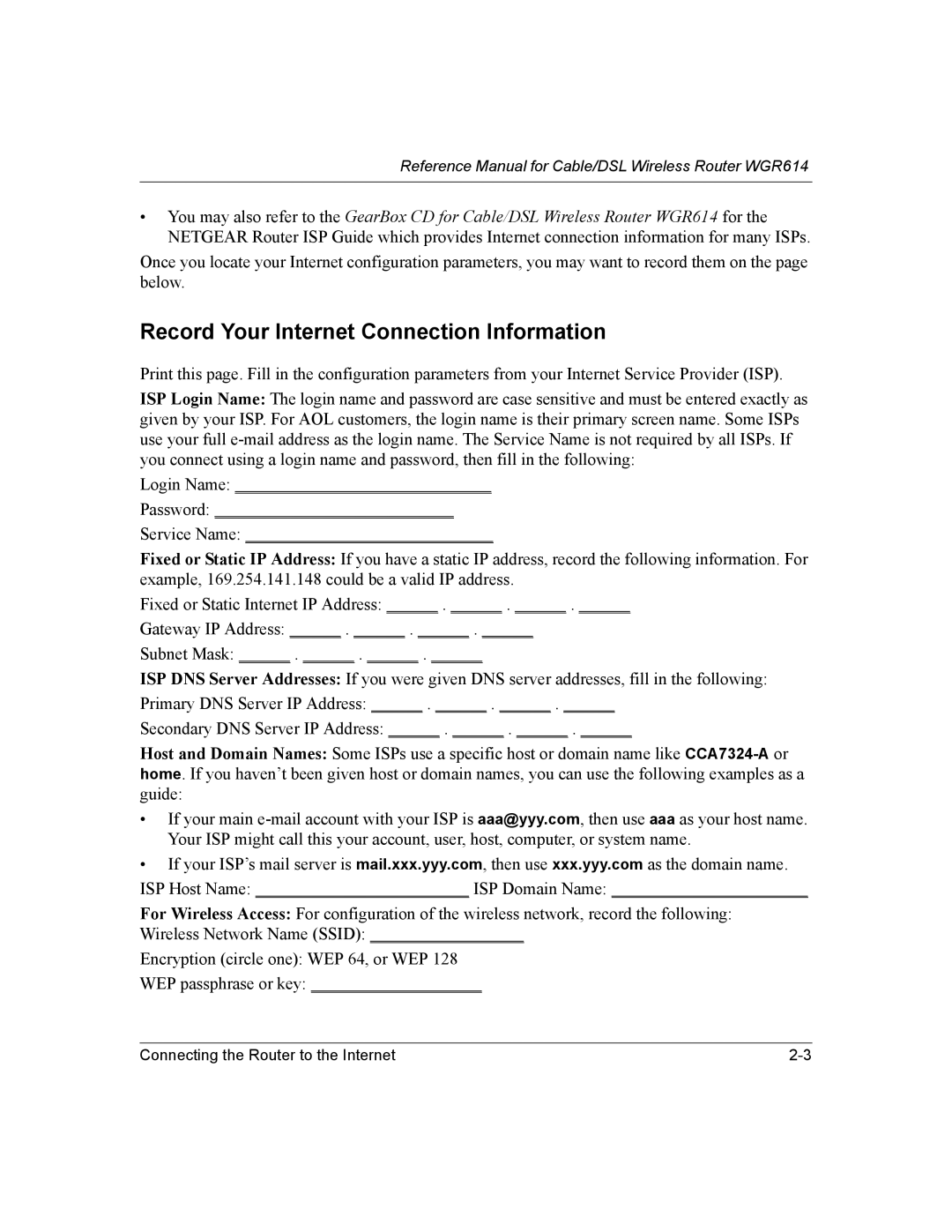 NETGEAR NTGWGR614 manual Record Your Internet Connection Information 