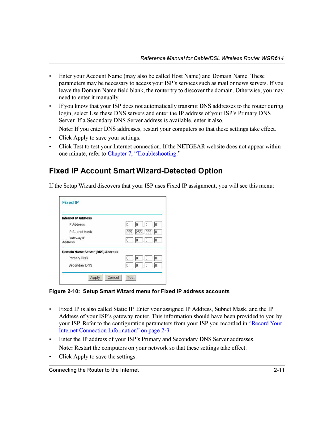 NETGEAR NTGWGR614 manual Fixed IP Account Smart Wizard-Detected Option, Click Apply to save the settings 