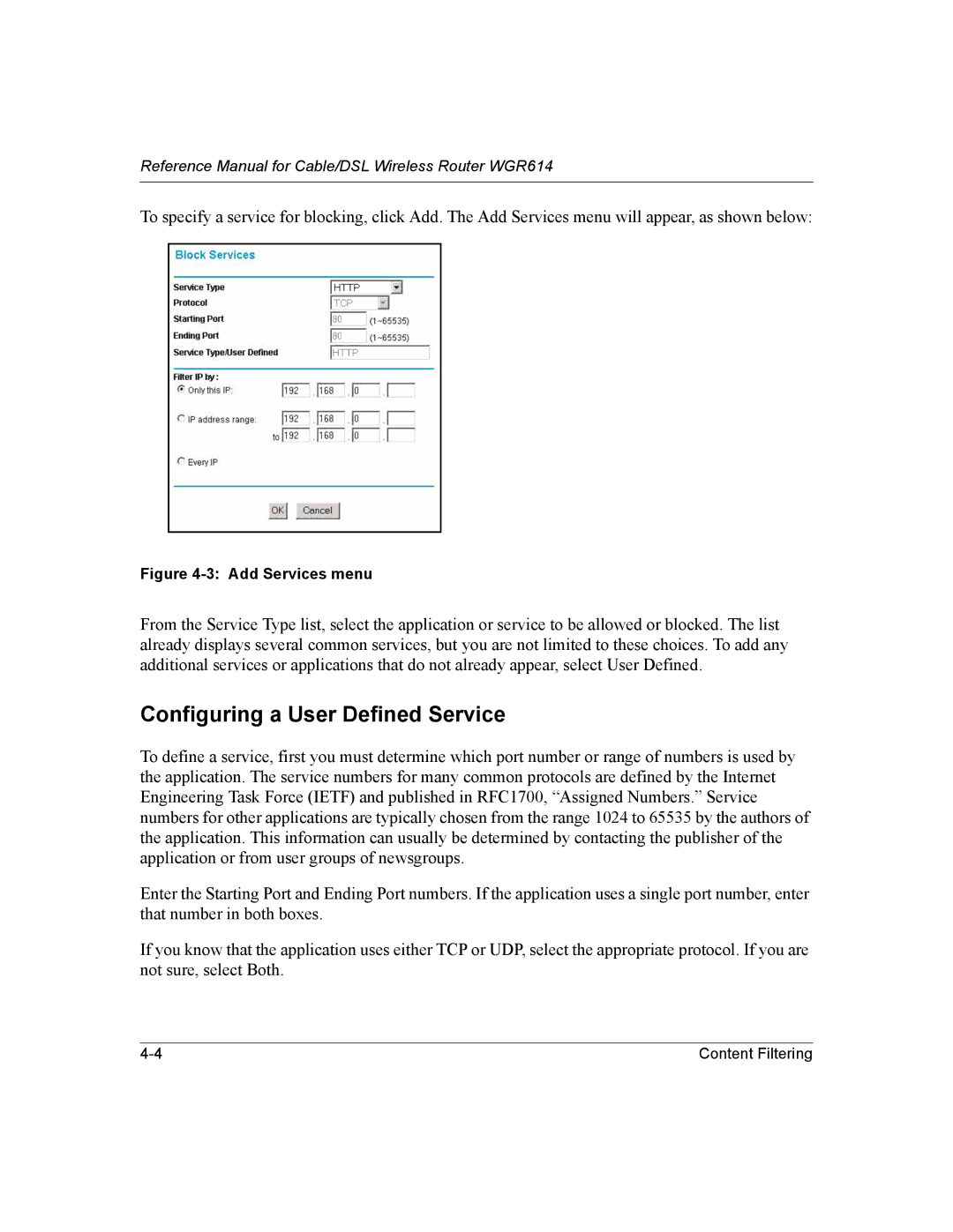 NETGEAR NTGWGR614 manual Configuring a User Defined Service, Add Services menu 