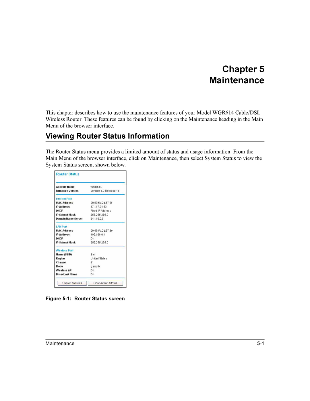 NETGEAR NTGWGR614 manual Chapter Maintenance, Viewing Router Status Information 