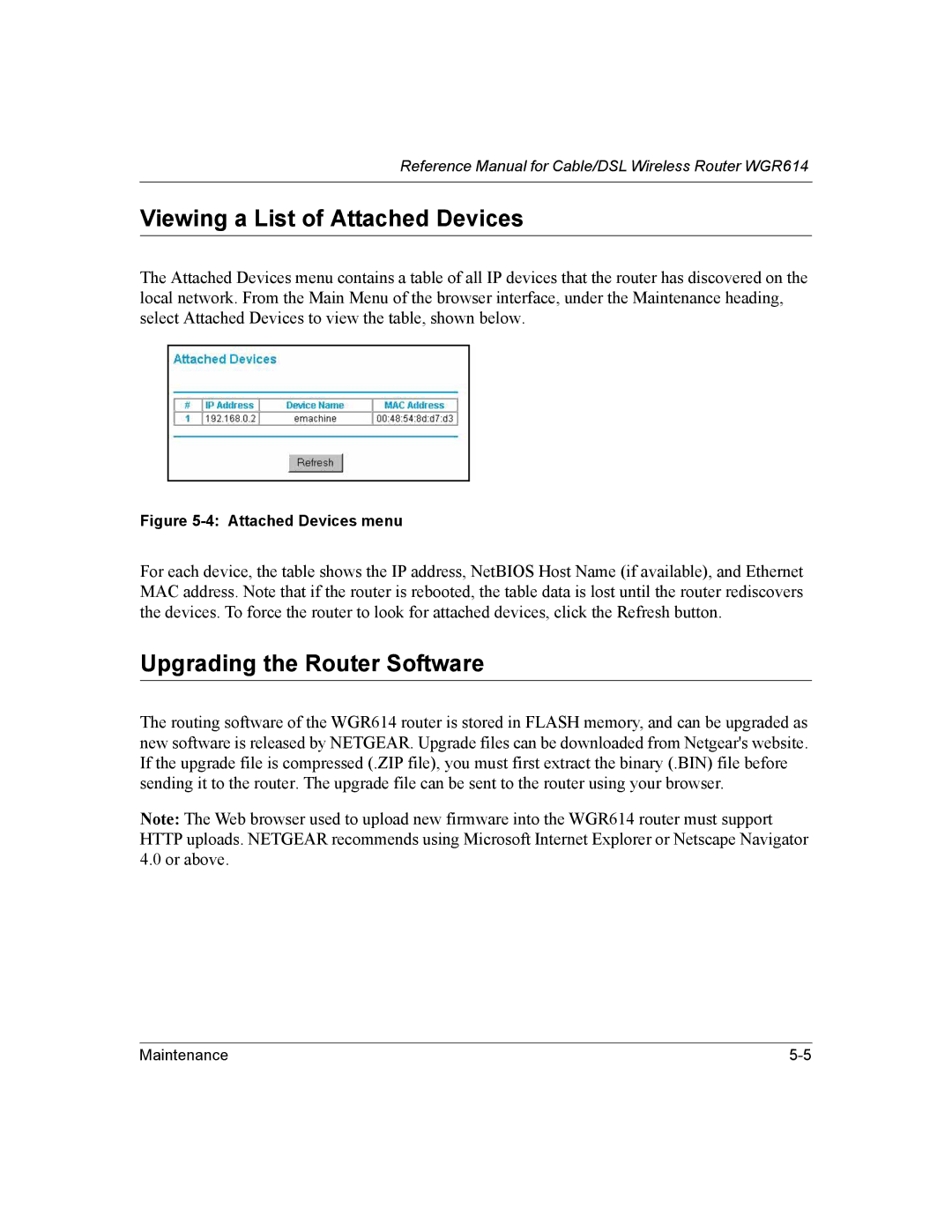 NETGEAR NTGWGR614 manual Viewing a List of Attached Devices, Upgrading the Router Software 