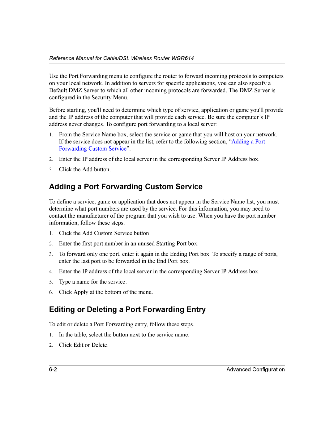 NETGEAR NTGWGR614 manual Adding a Port Forwarding Custom Service, Editing or Deleting a Port Forwarding Entry 
