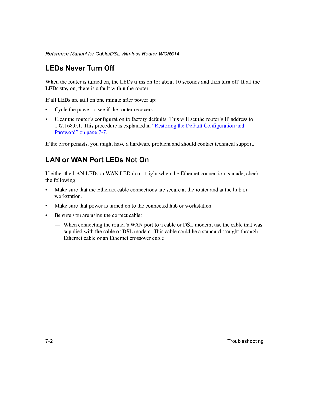 NETGEAR NTGWGR614 manual LEDs Never Turn Off, LAN or WAN Port LEDs Not On 