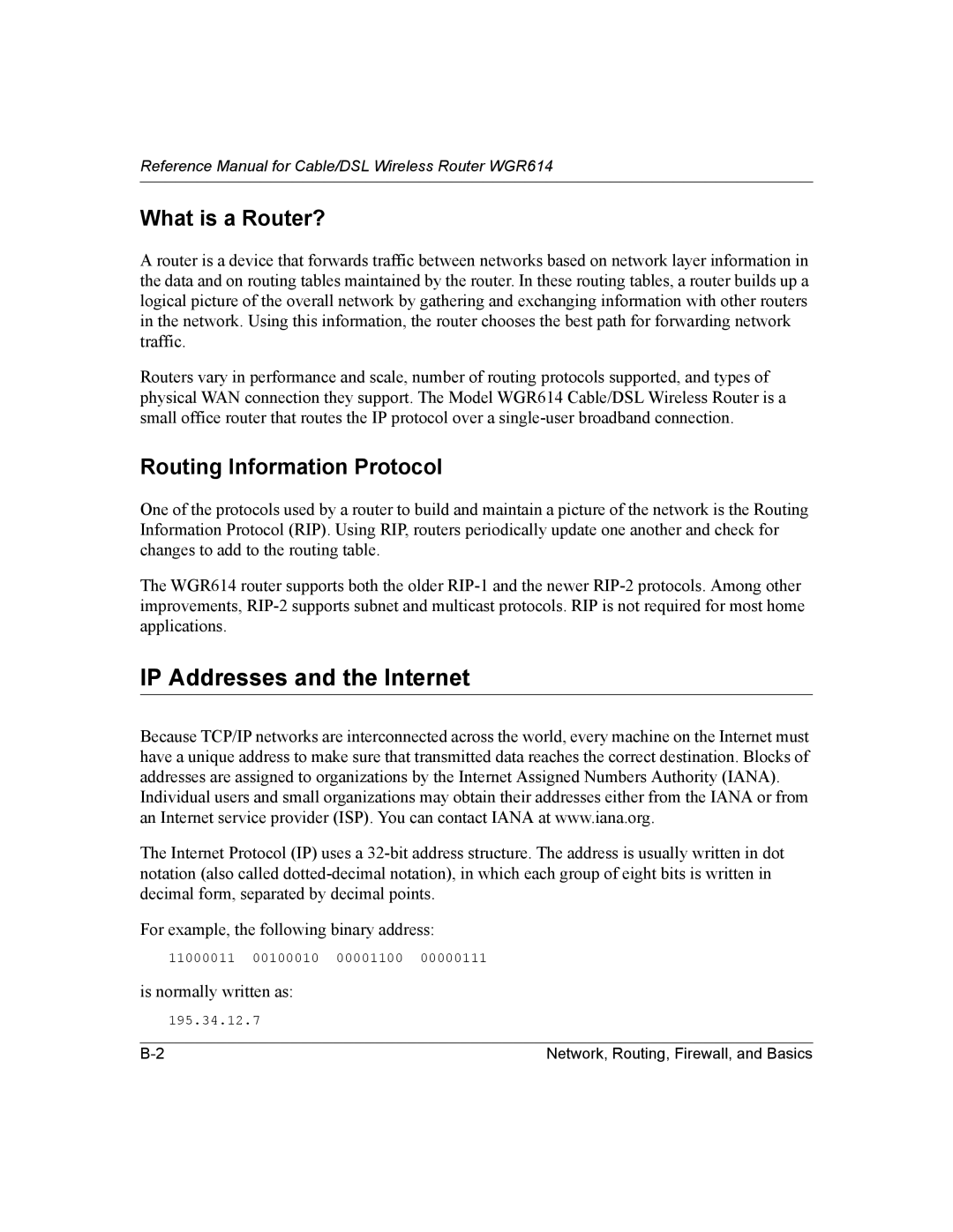 NETGEAR NTGWGR614 manual IP Addresses and the Internet, What is a Router?, Routing Information Protocol 