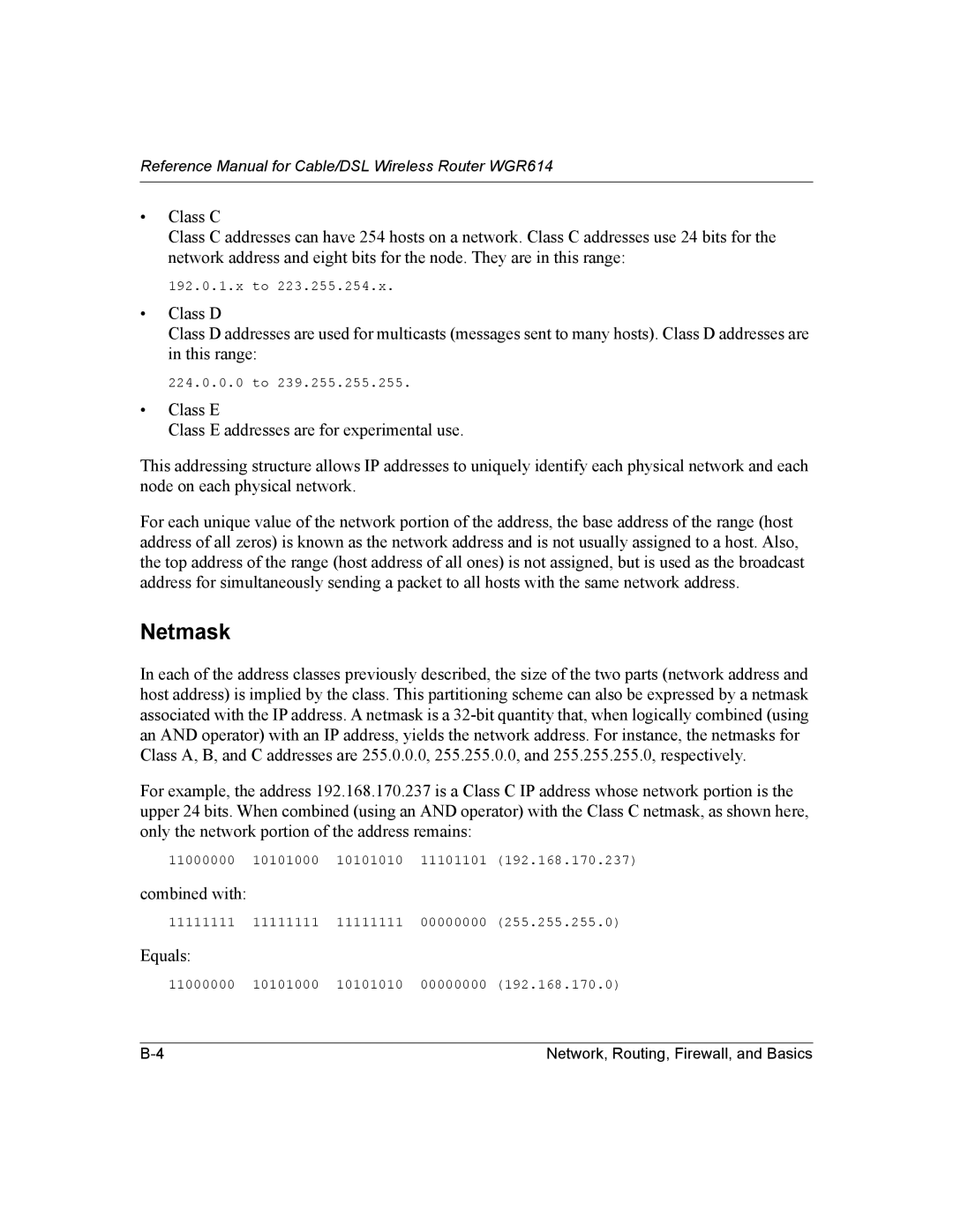 NETGEAR NTGWGR614 manual Netmask, Equals 