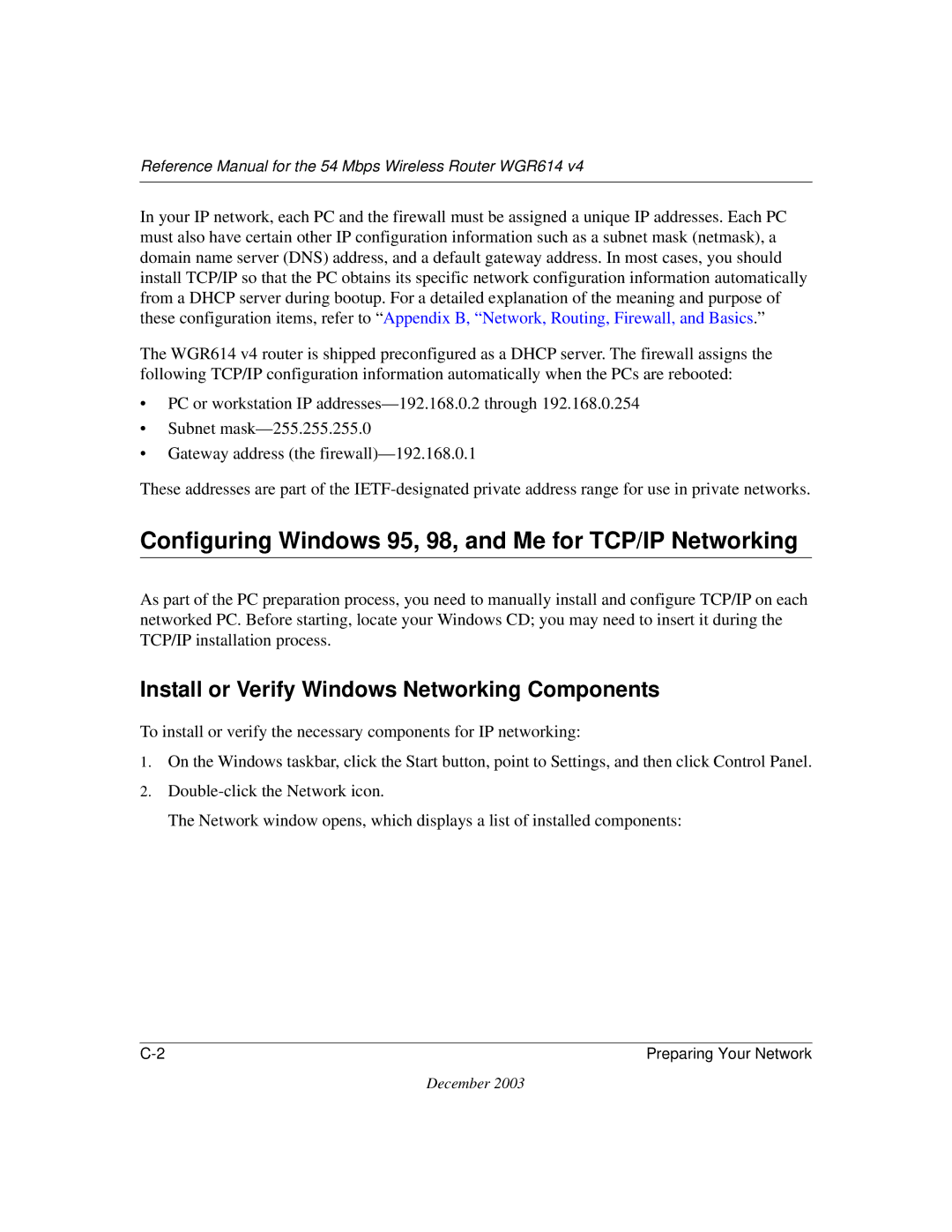 NETGEAR WGR614 v4 manual Configuring Windows 95, 98, and Me for TCP/IP Networking 