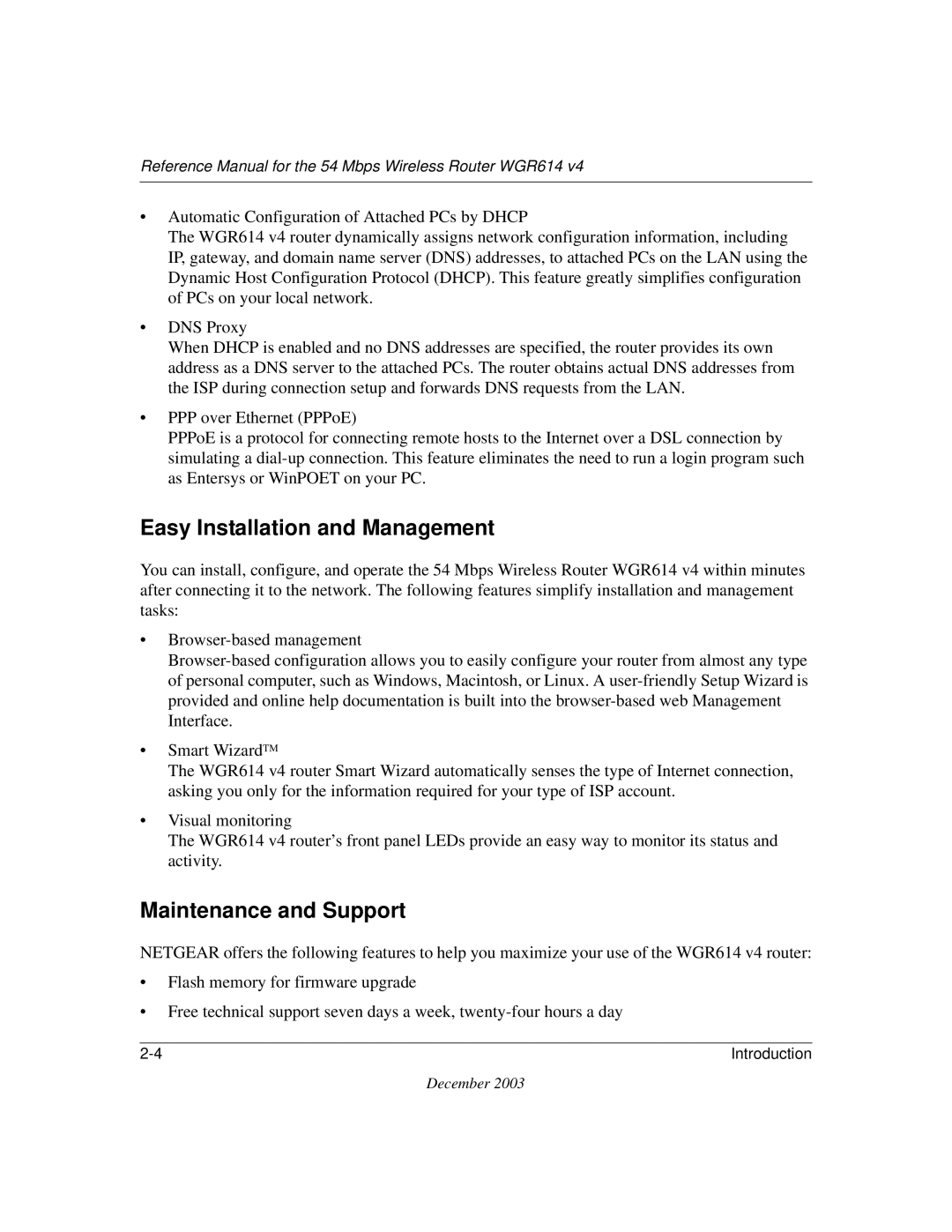 NETGEAR WGR614 v4 manual Easy Installation and Management, Maintenance and Support 