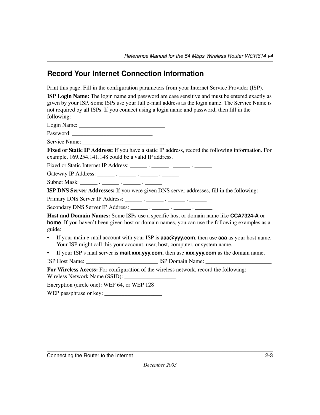 NETGEAR WGR614 v4 manual Record Your Internet Connection Information 