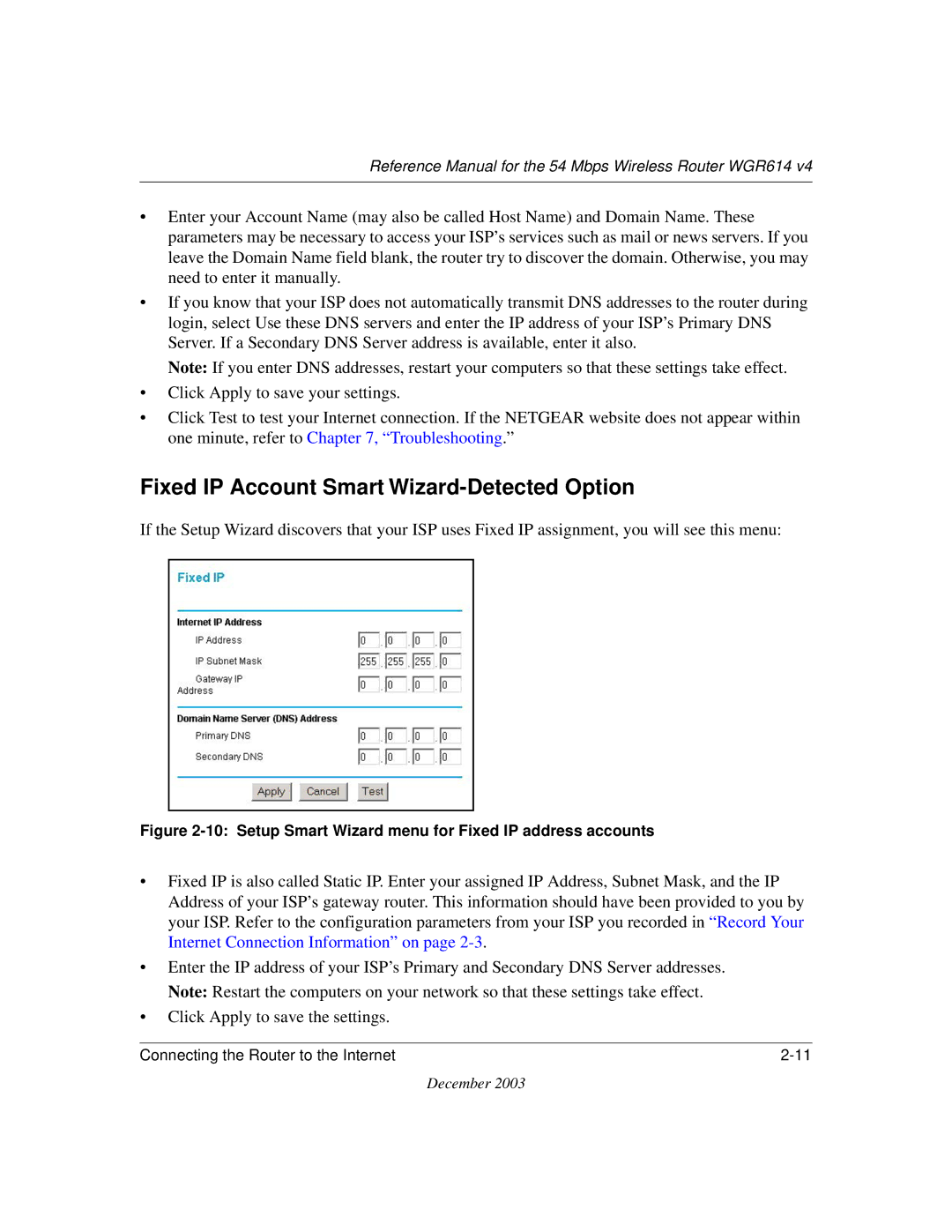 NETGEAR WGR614 v4 manual Fixed IP Account Smart Wizard-Detected Option, Click Apply to save the settings 